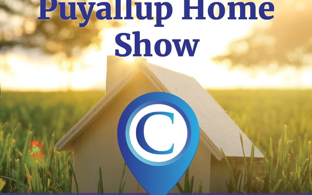 Visit Us At The Puyallup Home Show